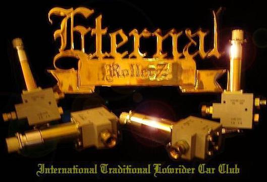 Eternal Rollerz CC International Traditional Lowrider Car Club